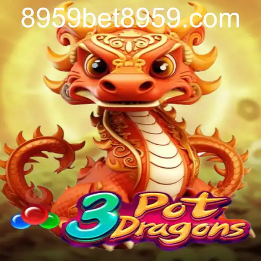 Explorando o Fascinante Mundo de 3PotDragons com 8959bet